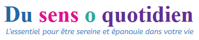 Du sens o quotidien